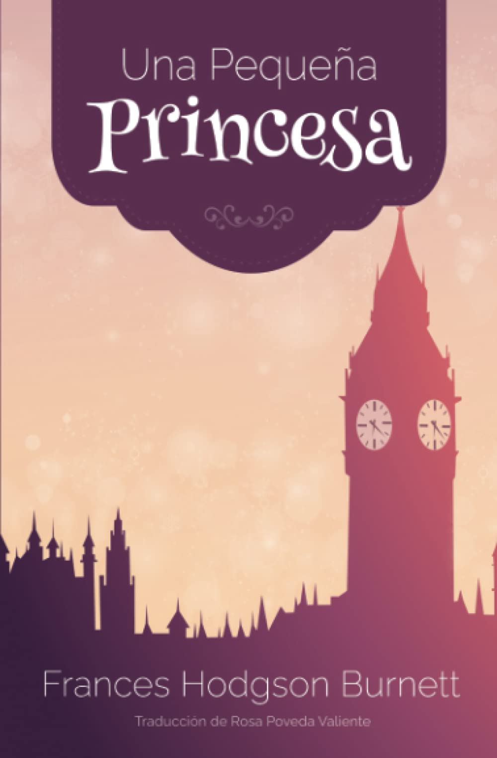 Libro: Una Pequeña Princesa (Spanish Edition)