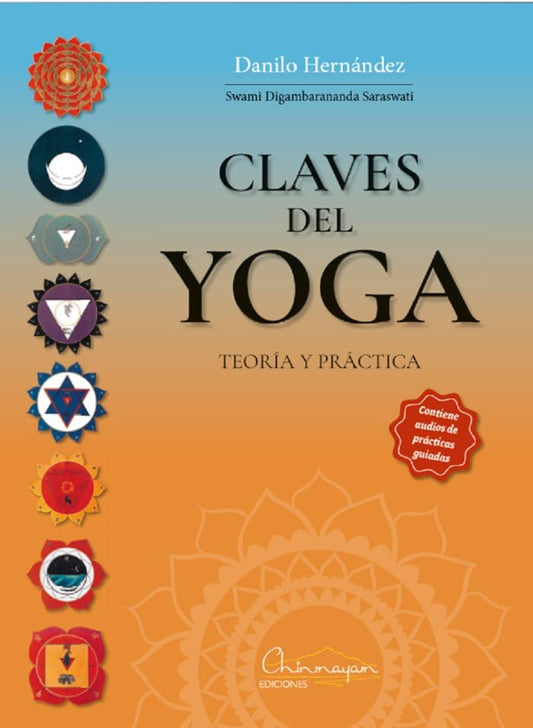 Claves del yoga: Teoría y práctica.