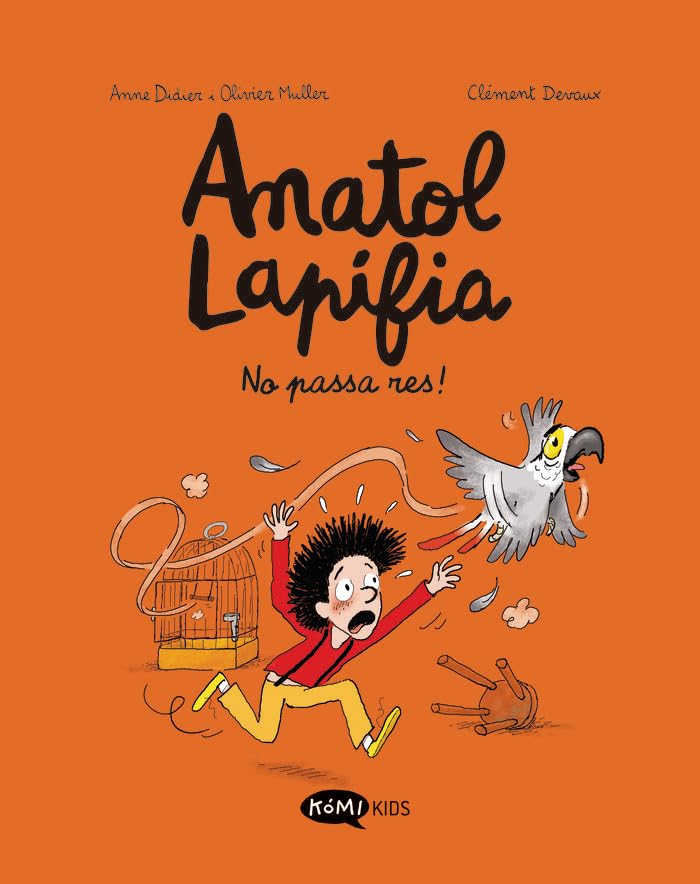 Libro: Anatol Lapifia Vol.6 No passa res!