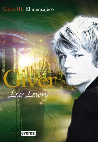 Libro: El mensajero. Libro III. The Giver