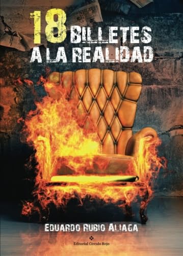 Libro: 18 billetes a la realidad (NOVELA)