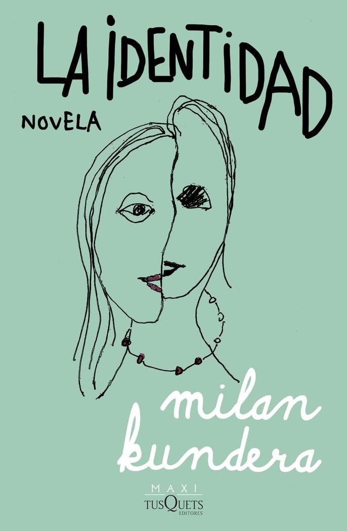 Libro: La identidad (Biblioteca Milan Kundera)