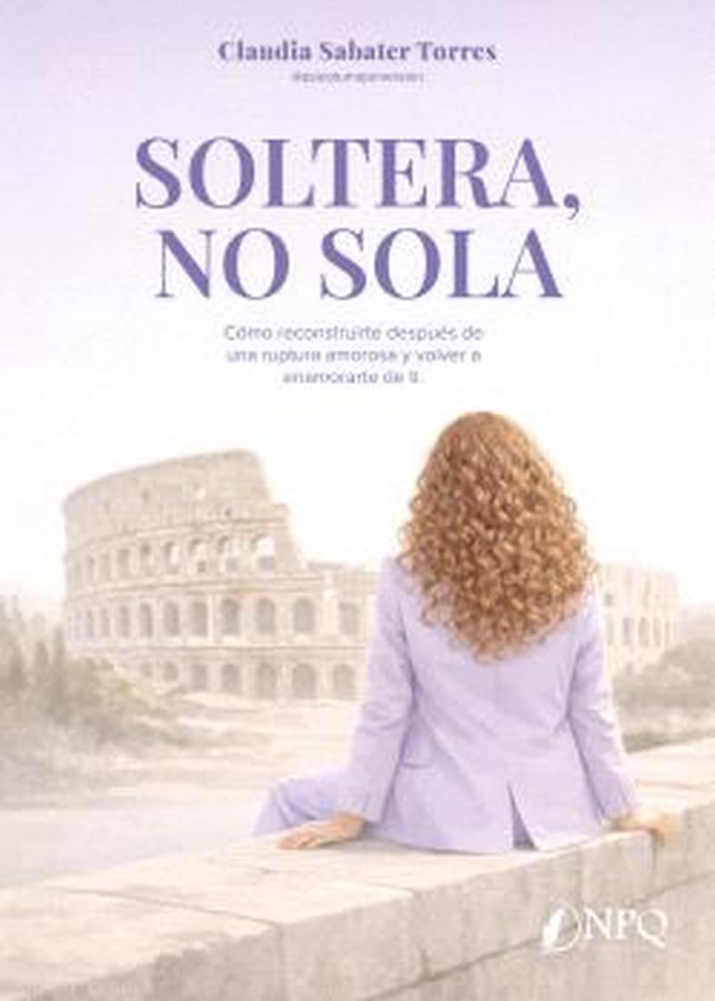 Libro: SOLTERA, NO SOLA