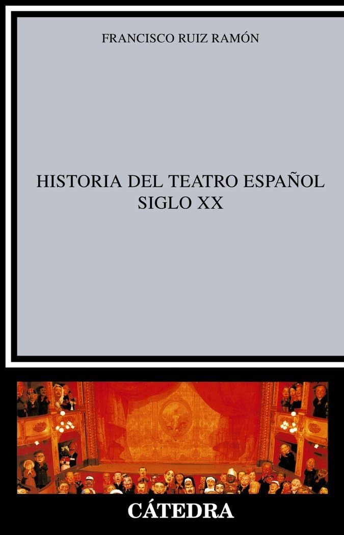 Libro: Historia Del Teatro Espanol, Siglo XX