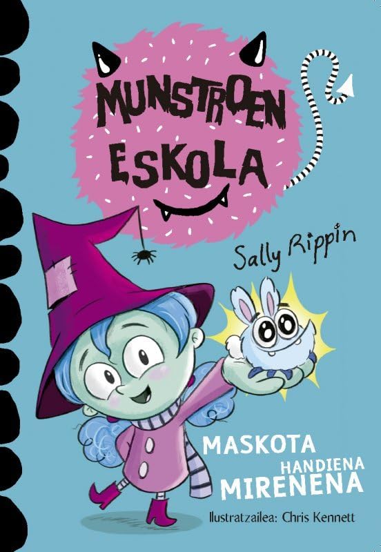 Libro: Maskota handiena Mirenena: 1 (Munstroen eskola)