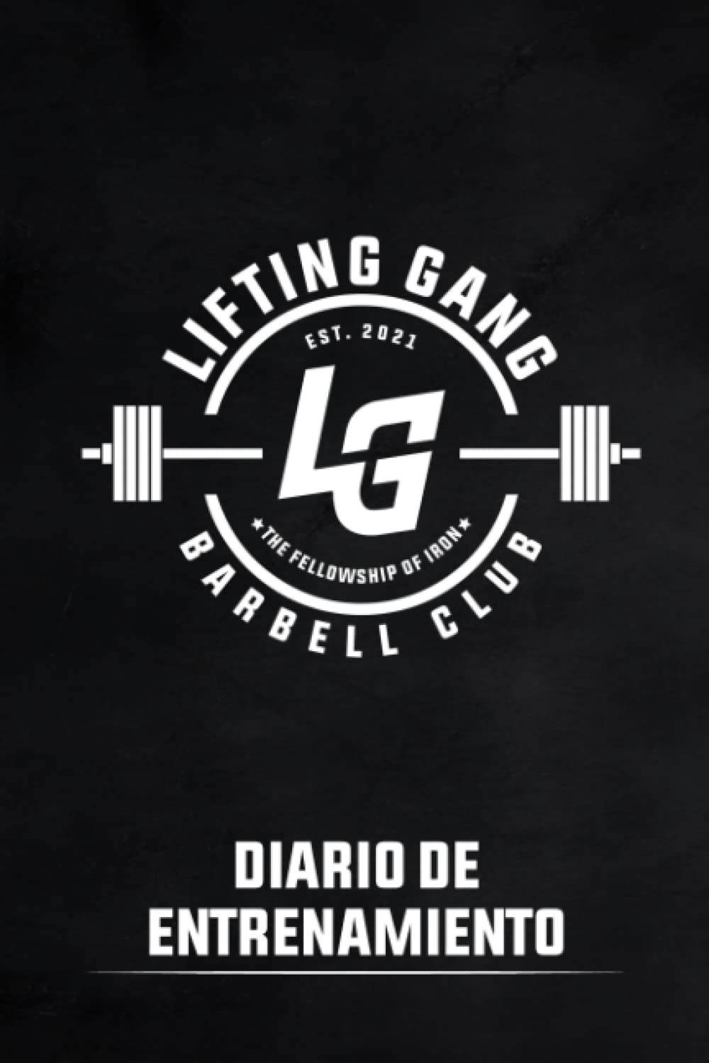 Libro: Lifting Gang: Diario de Entrenamiento para el Gimnasio
