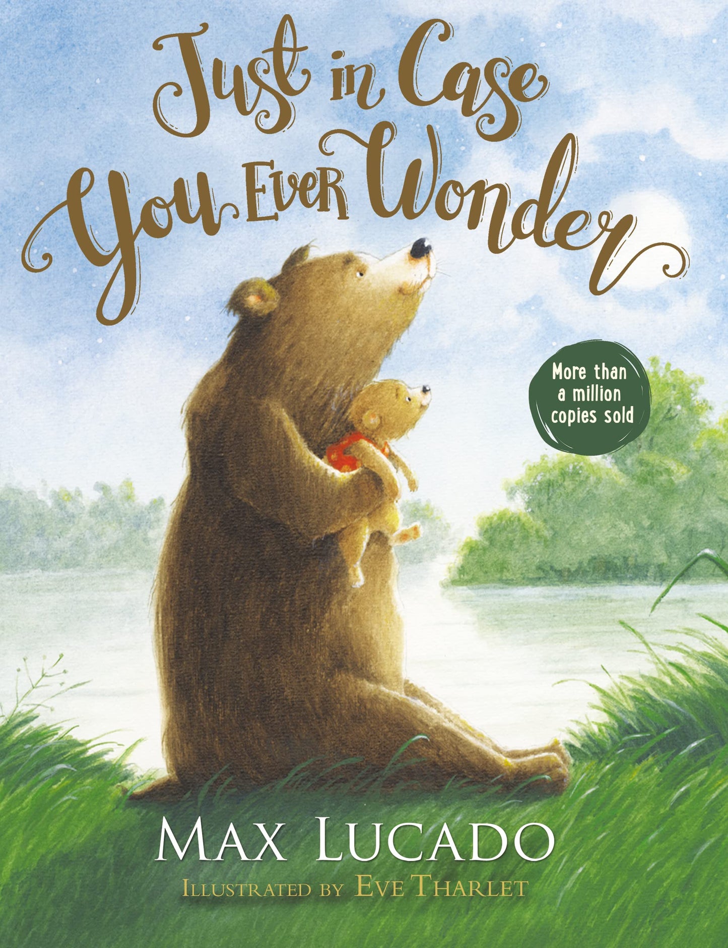 Libro: Just in Case You Ever Wonder