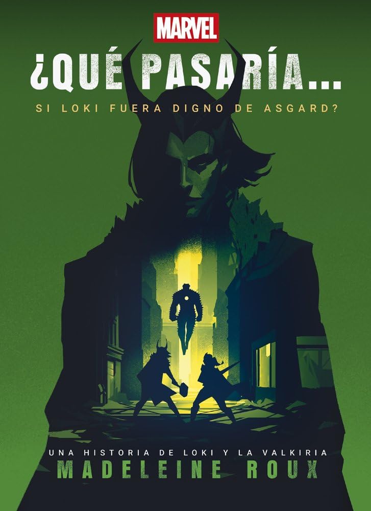 Libro: ¿Qué pasaría si Loki fuera digno de Asgard?: Narrativa
