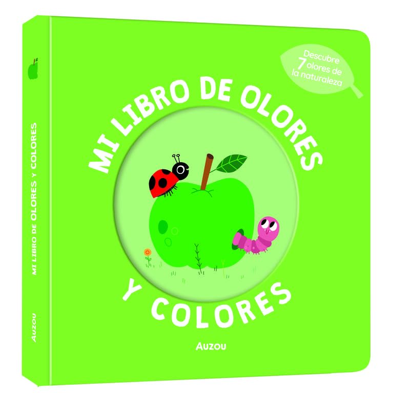 Libro: Mi libro de olores y colores. La naturaleza