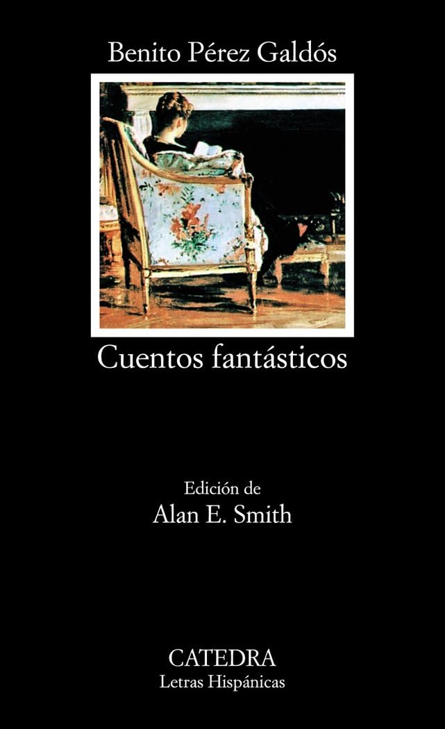 Libro: Cuentos fantásticos (Letras Hispanicas / Hispanic Writings) (Spanish Edition)