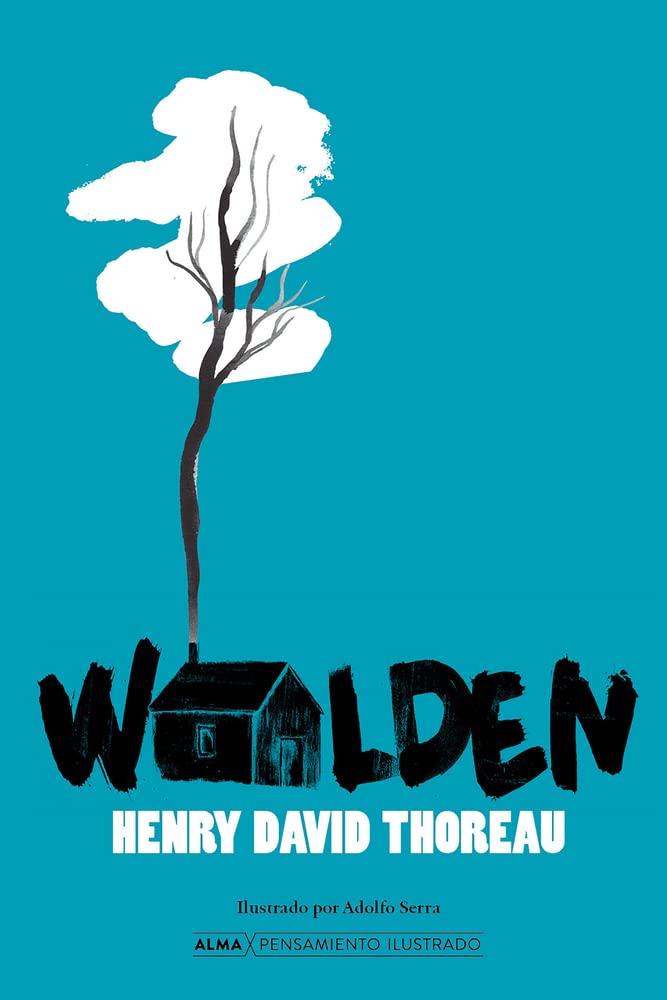 Libro: Walden (Pensamiento ilustrado) (Spanish Edition)