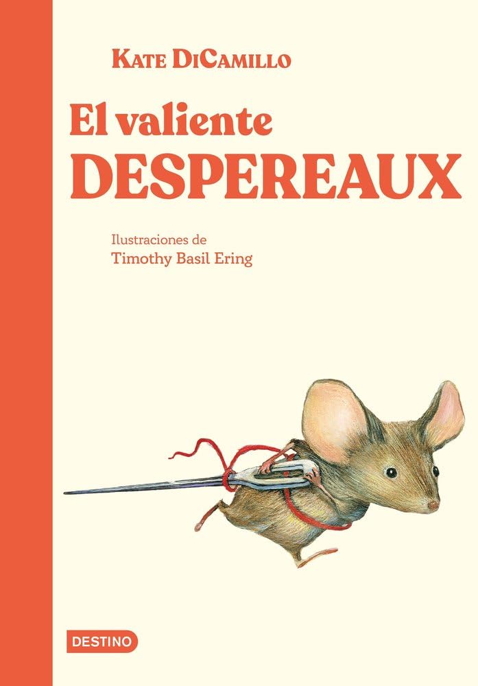 Libro: El valiente Despereaux