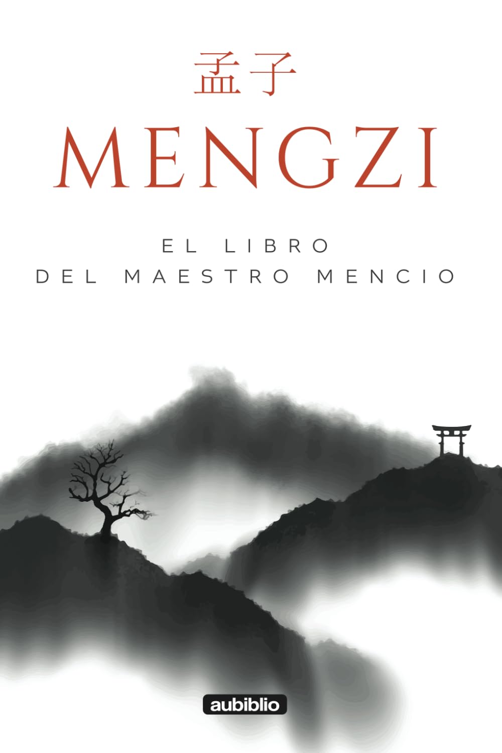 Libro: Mengzi: El libro del maestro Mencio (Spanish Edition)