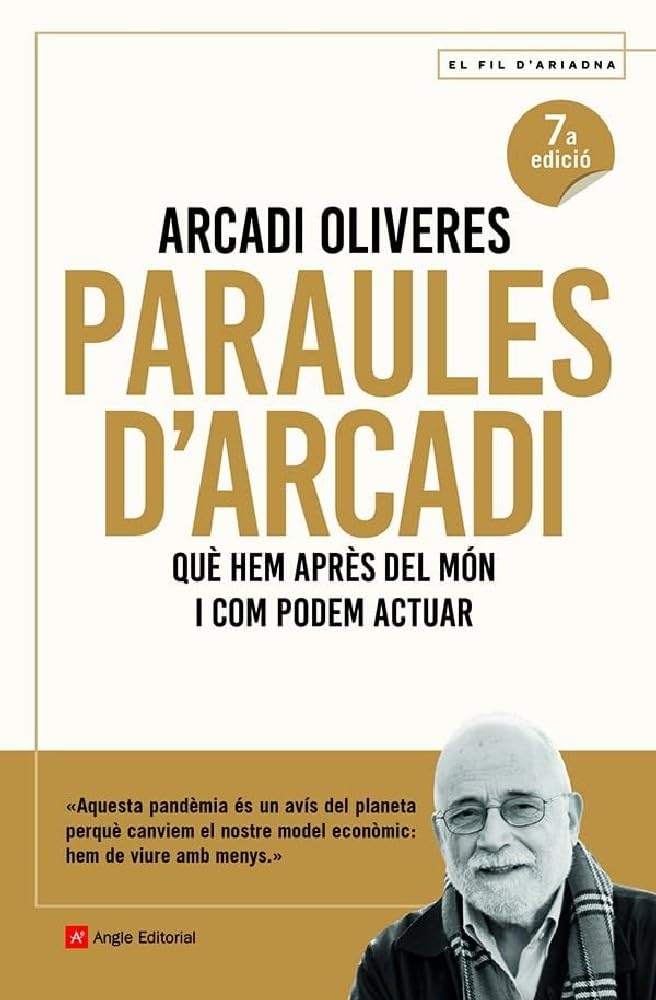 Libro: Paraules d'Arcadi: Què hem après del món i com podem actuar