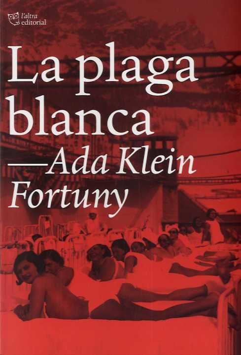 Libro: La plaga blanca (ASSAIG)