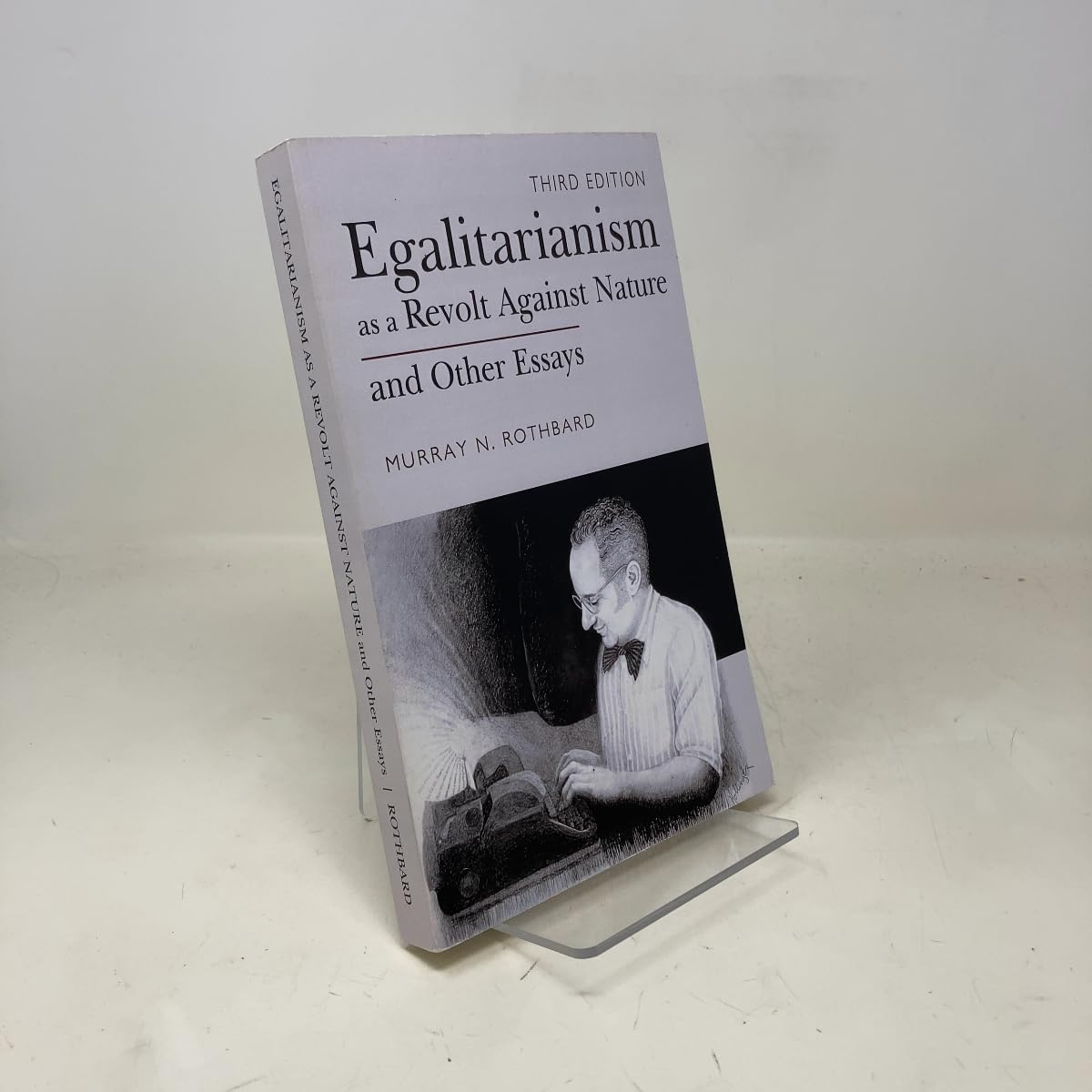 Libro: Egalitarianism as a Revolt Against Nature and Other Essays