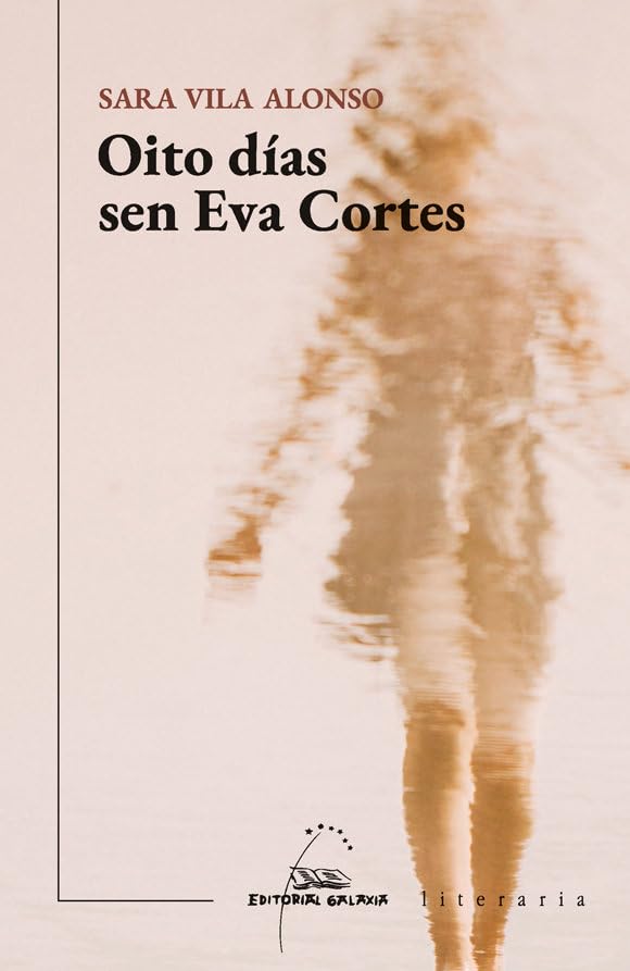 Libro: Oito días sen Eva Cortés