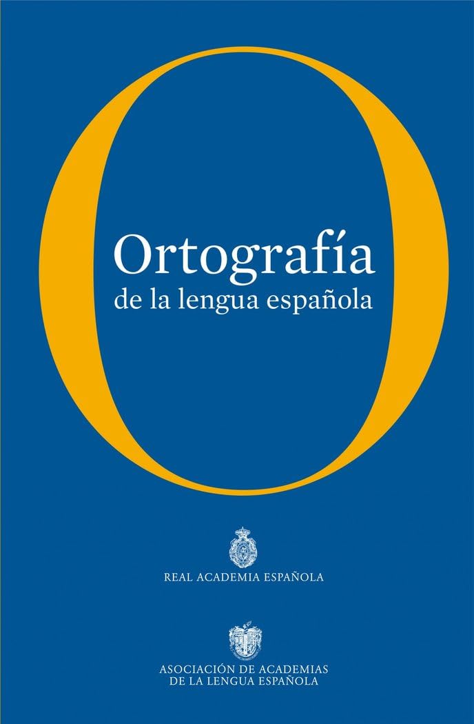 Libro: Ortografía de la lengua española: 1 (NUEVAS OBRAS REAL ACADEMIA)