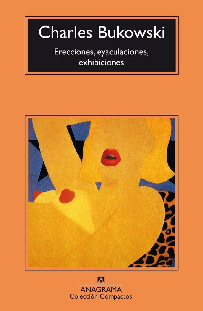Libro: Erecciones, eyaculaciones, exhibiciones: 39 (Compactos)