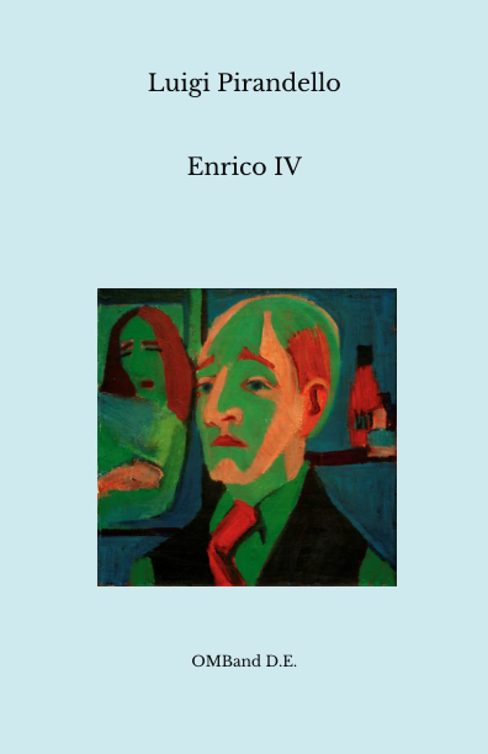 Libro: Enrico IV: (I capolavori del teatro italiano)