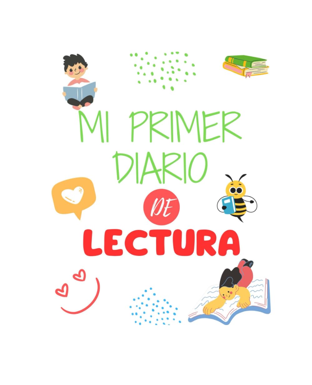 Libro: MI PRIMER DIARIO DE LECTURA: Cómo mola leer