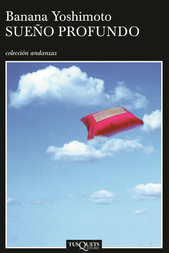 Libro: Sueño profundo: 591 (Andanzas)