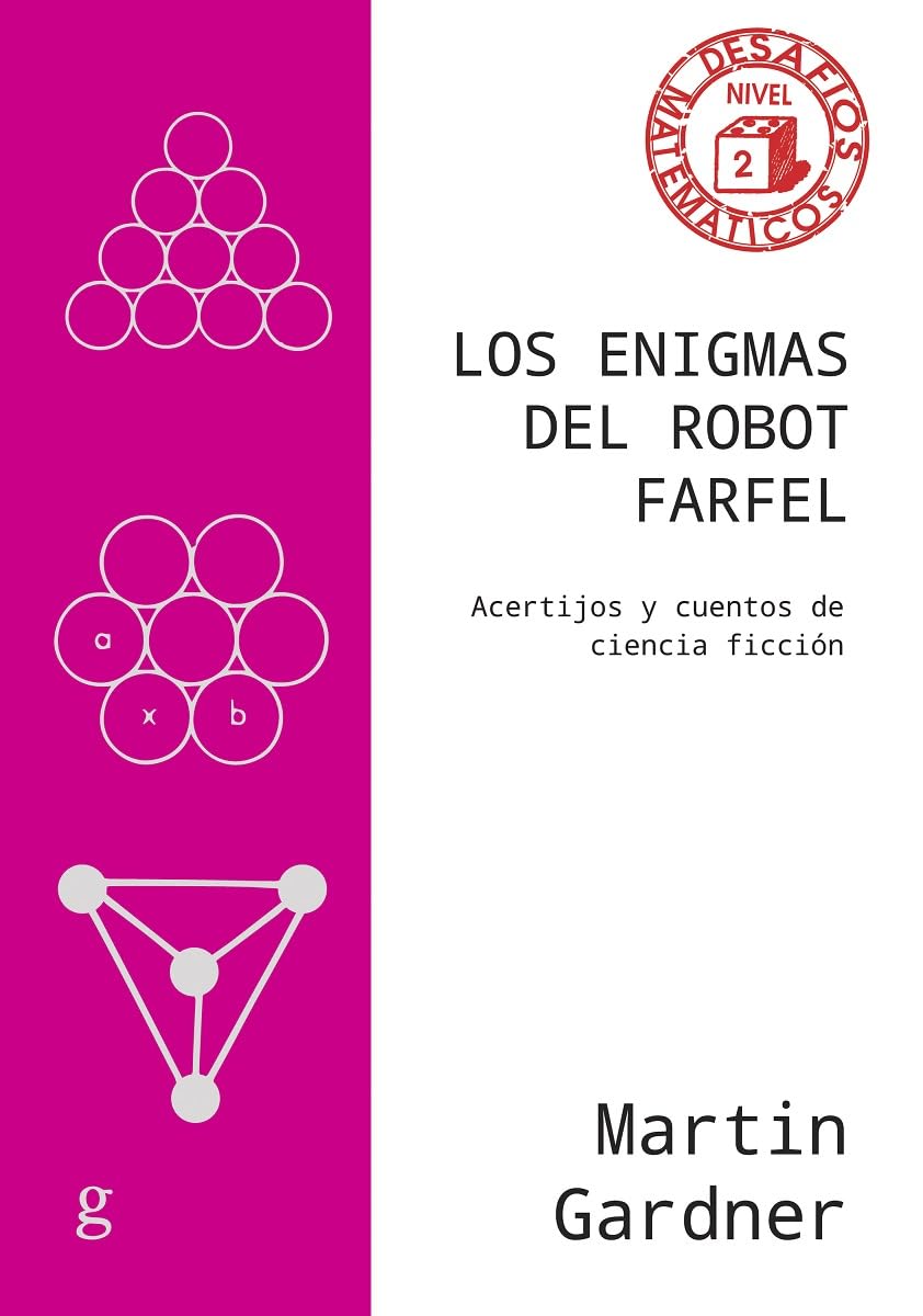 Libro: Los enigmas del robot Farfel: Acertijos y cuentos de ciencia ficción