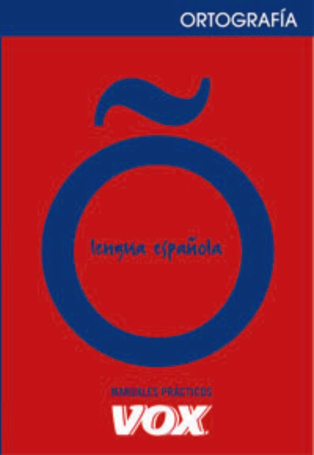 Libro: Ortografía (Manuales Practicos/ Practical Manuals) (Spanish Edition)