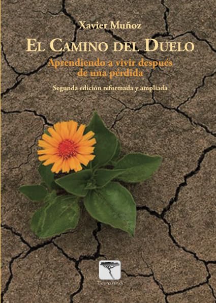 Libro: El camino del duelo: Aprendiendo a vivir después de una pérdida (Spanish Edition)