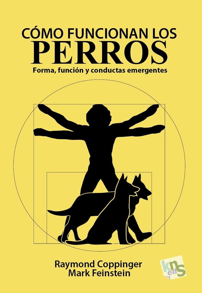 Libro: Cómo funcionan los perros: Forma, función y conductas emergentes (SIN COLECCION)