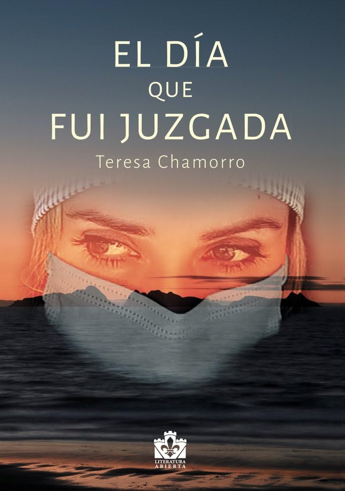 Libro: EL DIA QUE FUI JUZGADA