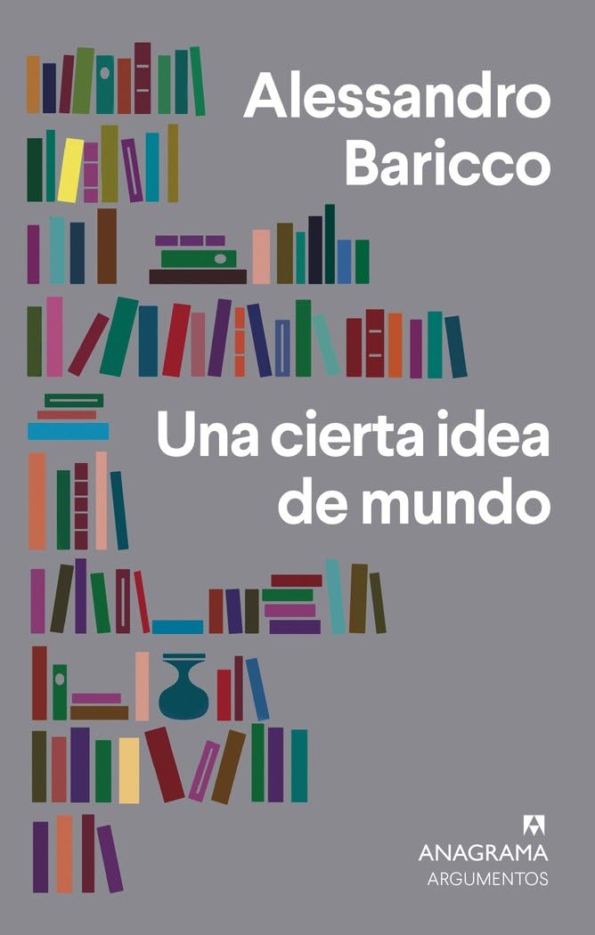 Libro: Una cierta idea de mundo (Spanish Edition)