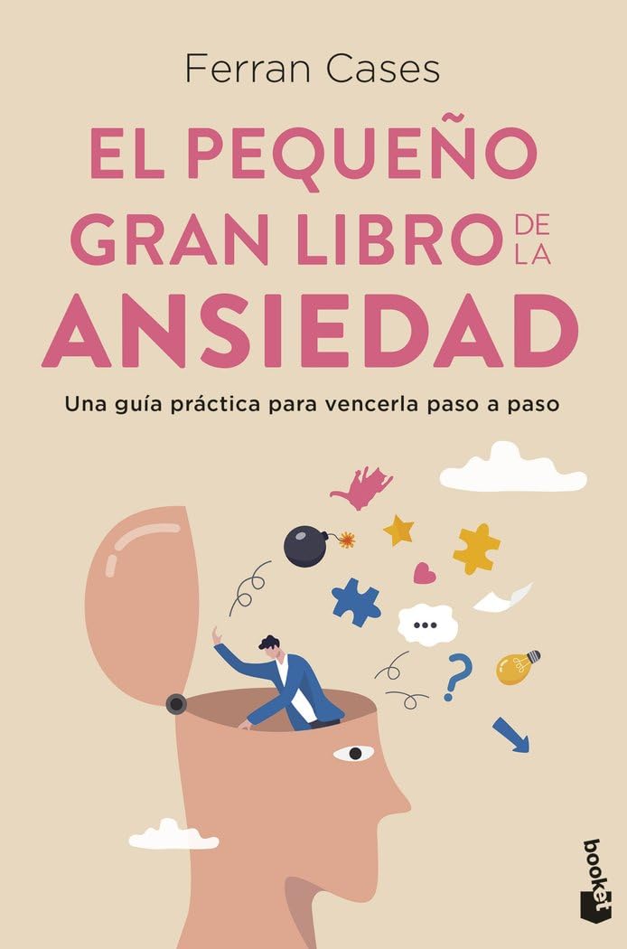 Libro: El pequeño gran libro de la ansiedad: Una guía práctica para vencerla paso a paso (Vivir Mejor)