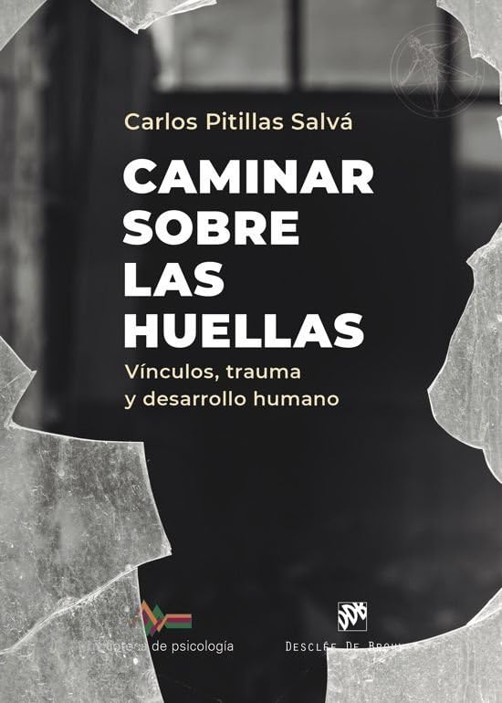 Libro: Caminar sobre las huellas: 285 (Biblioteca de Psicología)