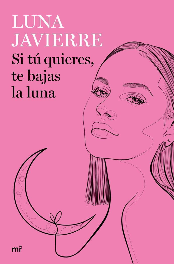 Libro: Si tú quieres, te bajas la luna: 1 (4You2)