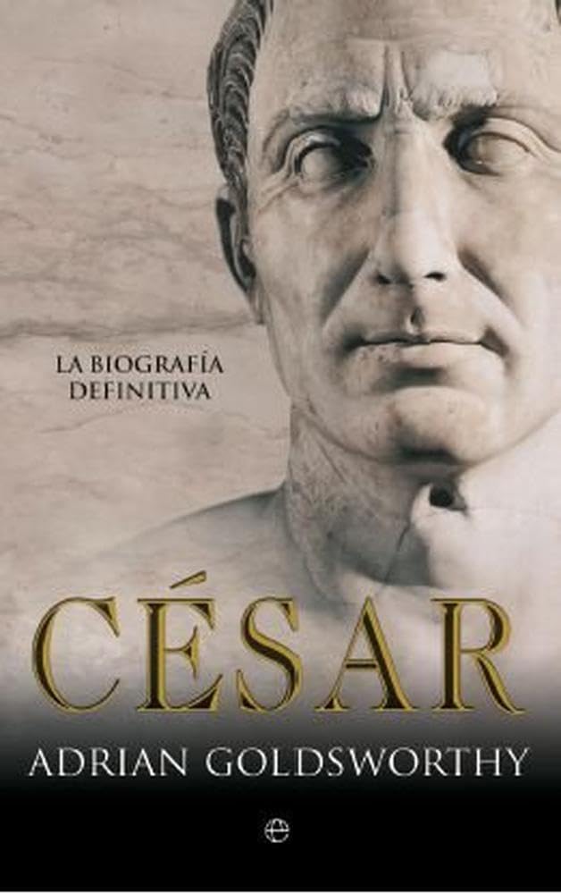 Libro: César : la biografía definitiva
