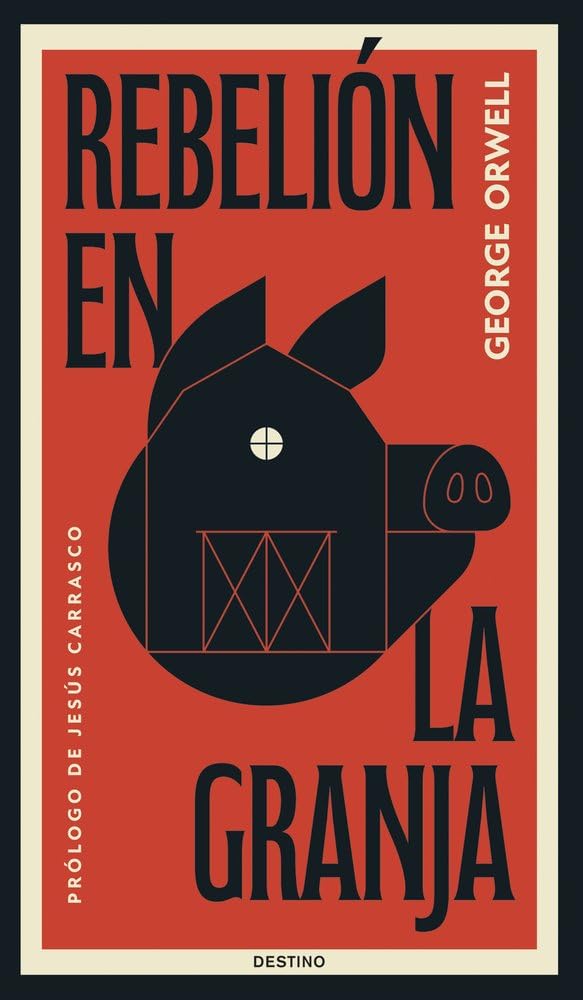 Rebelión en la granja: Edición conmemorativa 80.º aniversario (Áncora & Delfín)