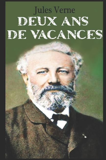 Libro: DEUX ANS DE VACANCES (French Edition)