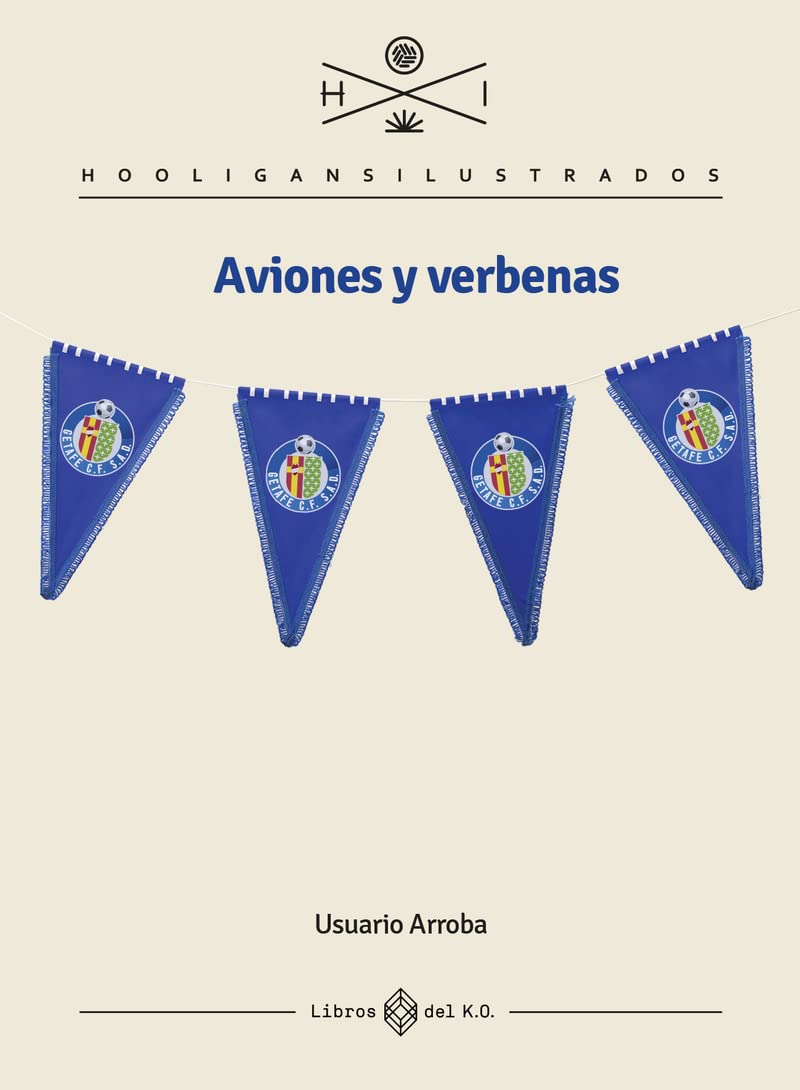 Libro: Aviones y verbenas (HOOLIGANS ILUSTRADOS)