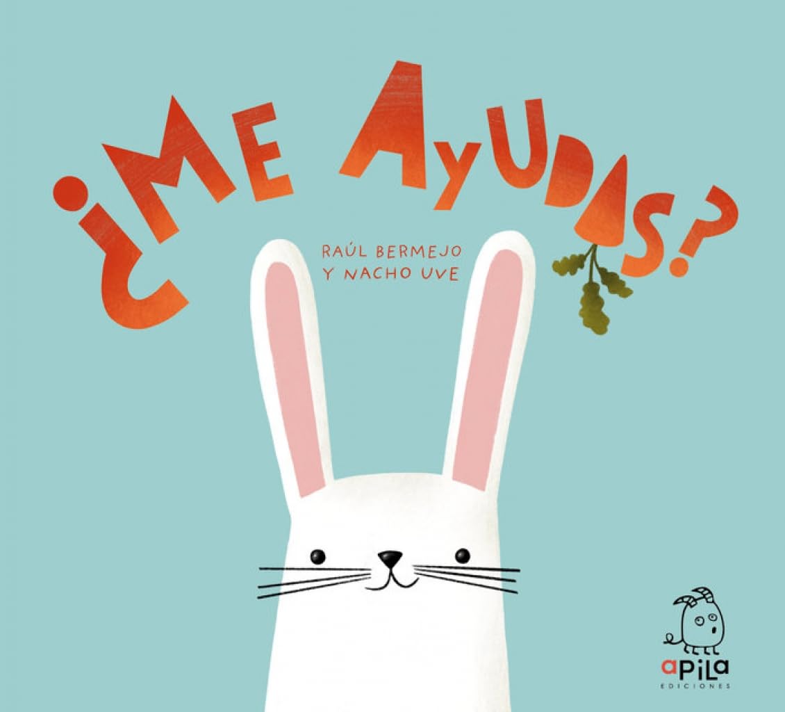 ¿Me ayudas? (ALBUMES ILUSTRADOS)