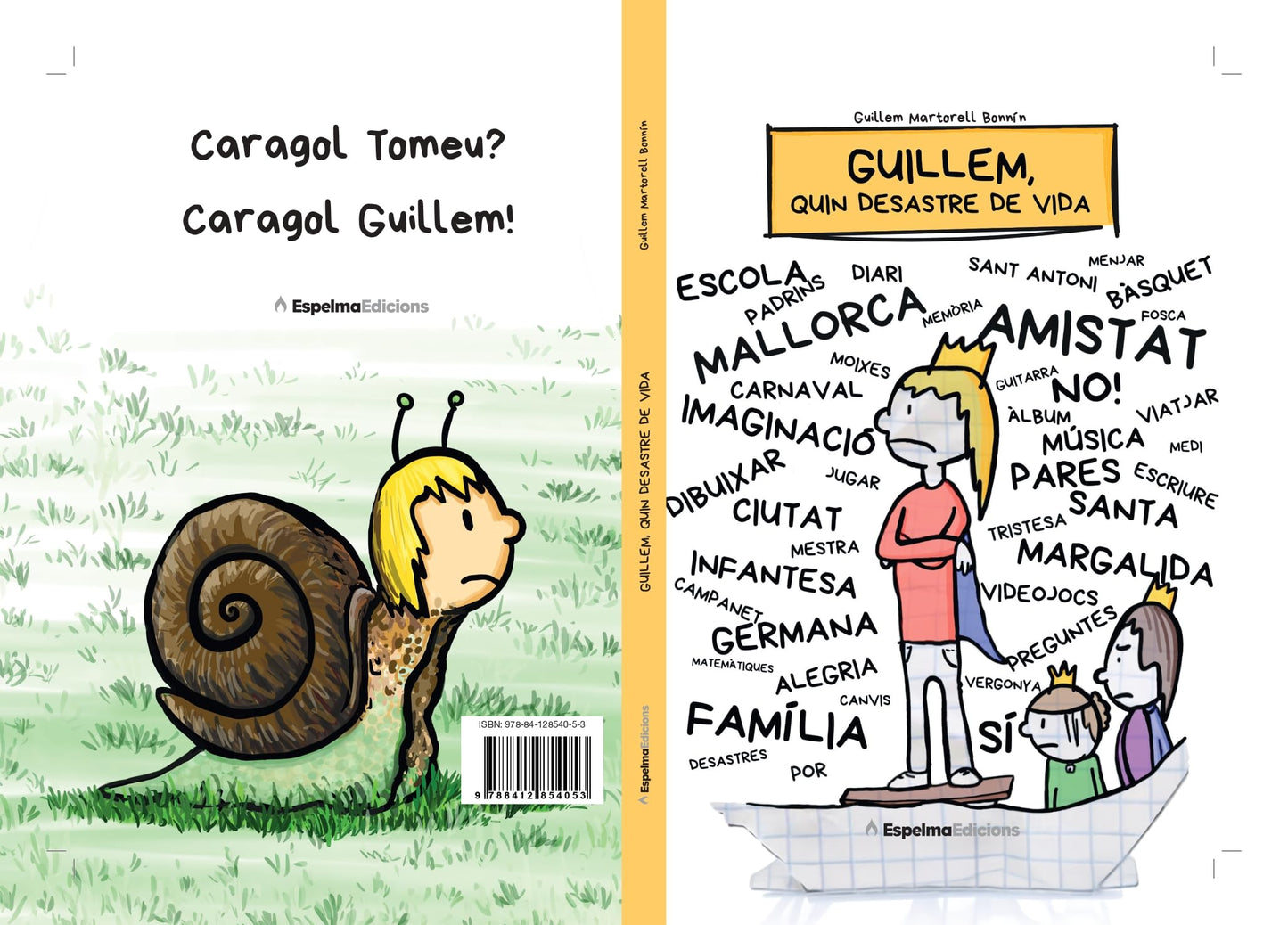 Libro: Guillem, quin desastre de vida