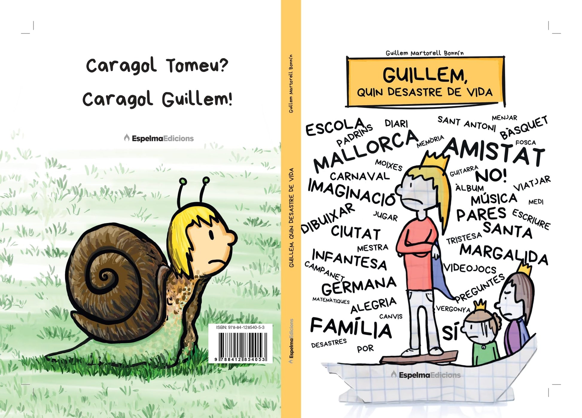 Libro: Guillem, quin desastre de vida