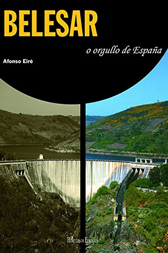 Libro: Belesar, o orgullo de España