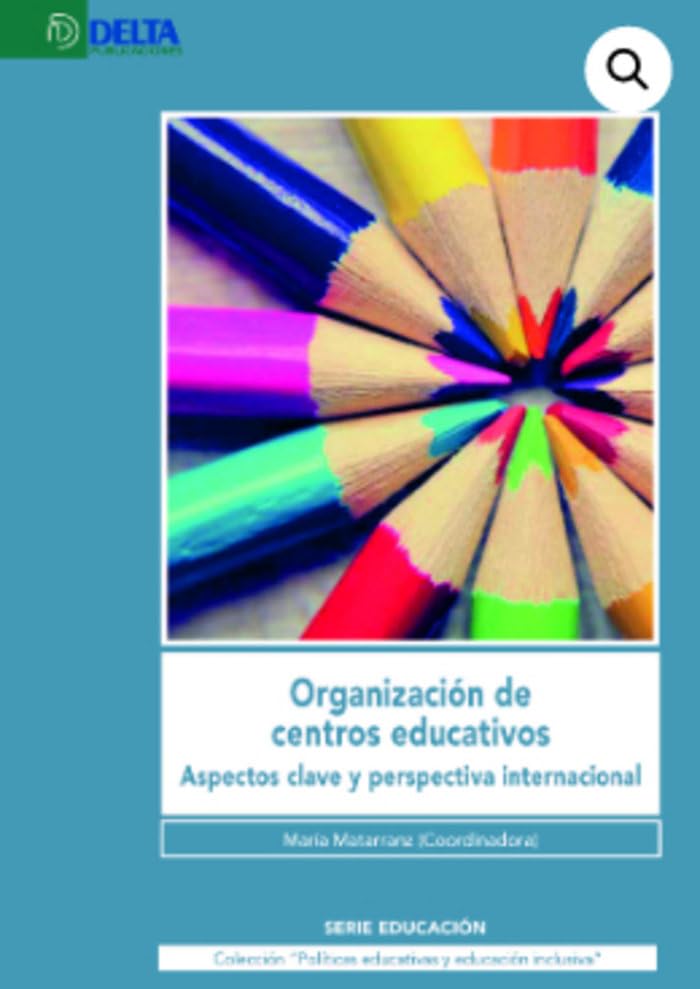 Libro: ORGANIZACION DE CENTROS EDUCATIVOS