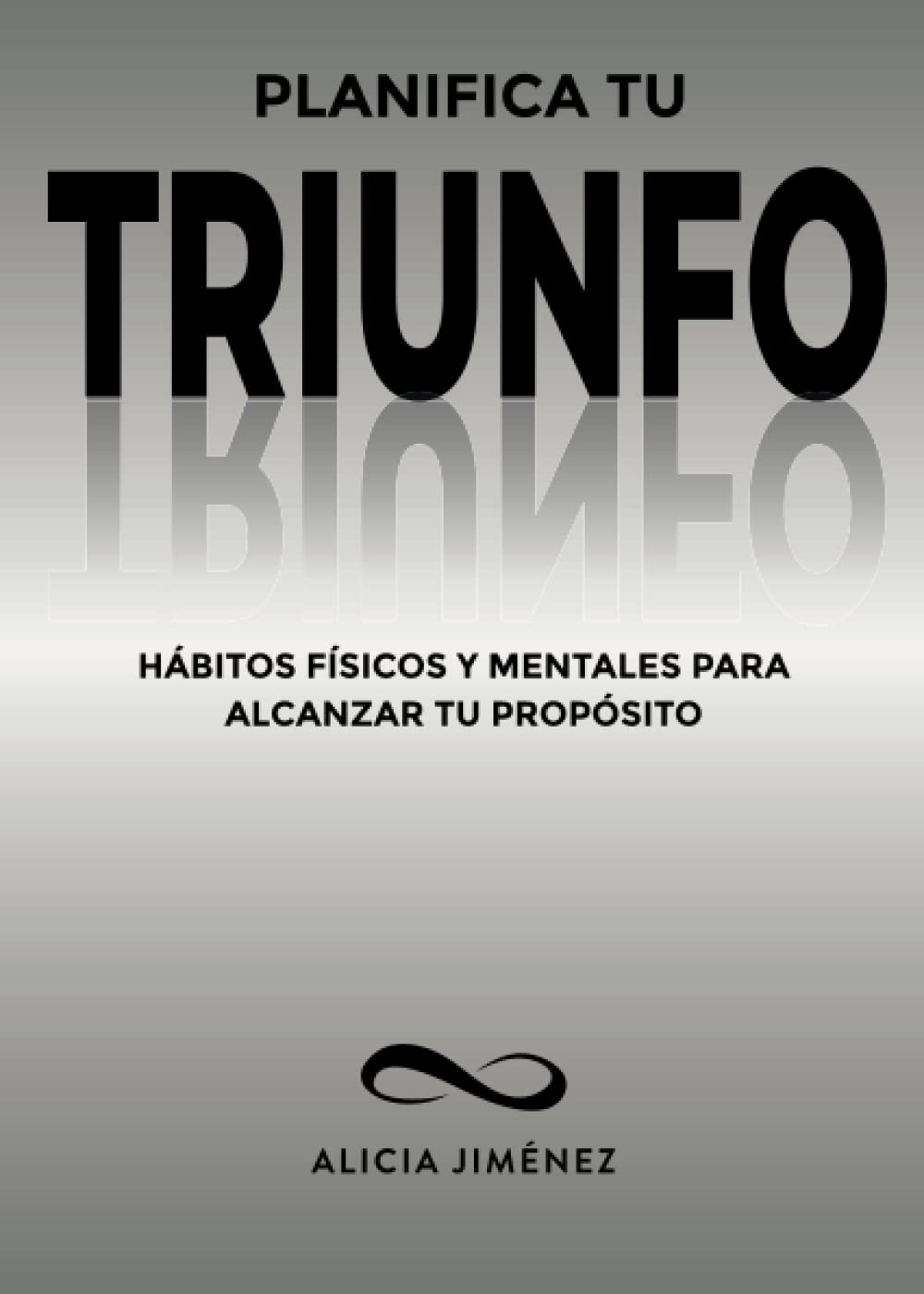 Libro: Planifica tu triunfo: Hábitos físicos y mentales para alcanzar tu propósito (Tomo 2) (Mentalidad de éxito) (Spanish Edition)