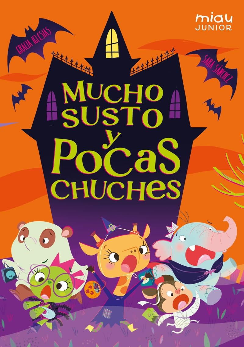 Libro: Mucho susto y pocas chuches