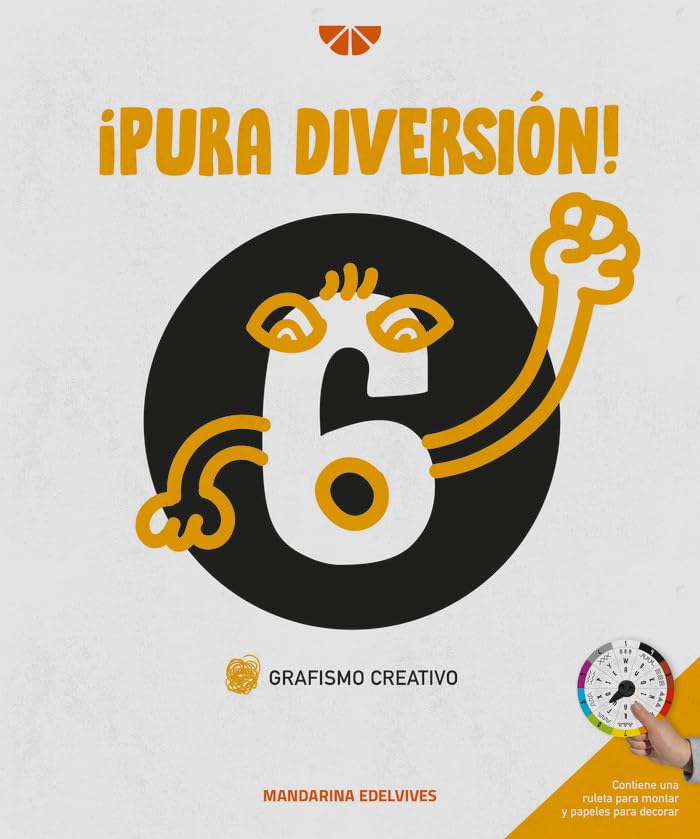 Libro: ¡Pura diversión!: Grafismo creativo 6