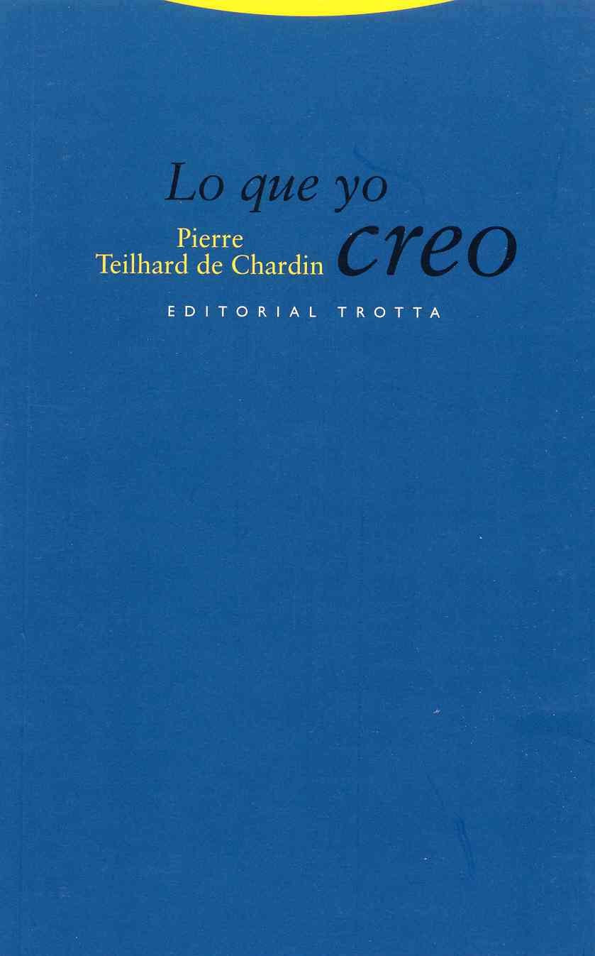 Libro: Lo Que Yo Creo (Estructuras y Procesos. Religión)