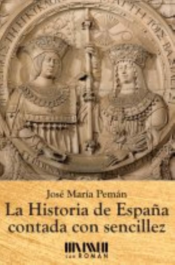 Libro: La Historia De España Contada Con Sencillez