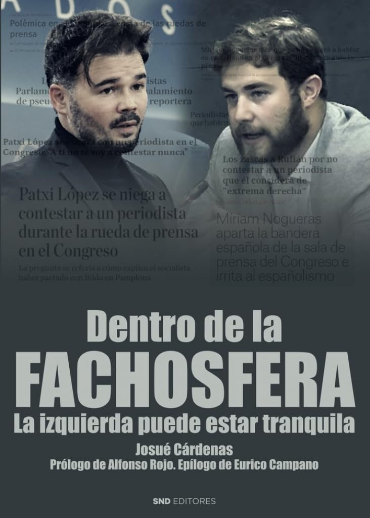 Libro: Dentro de la fachosfera: La izquierda puede estar tranquila